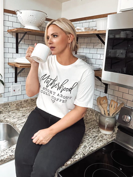 Motherhood and Coffee Tshirt